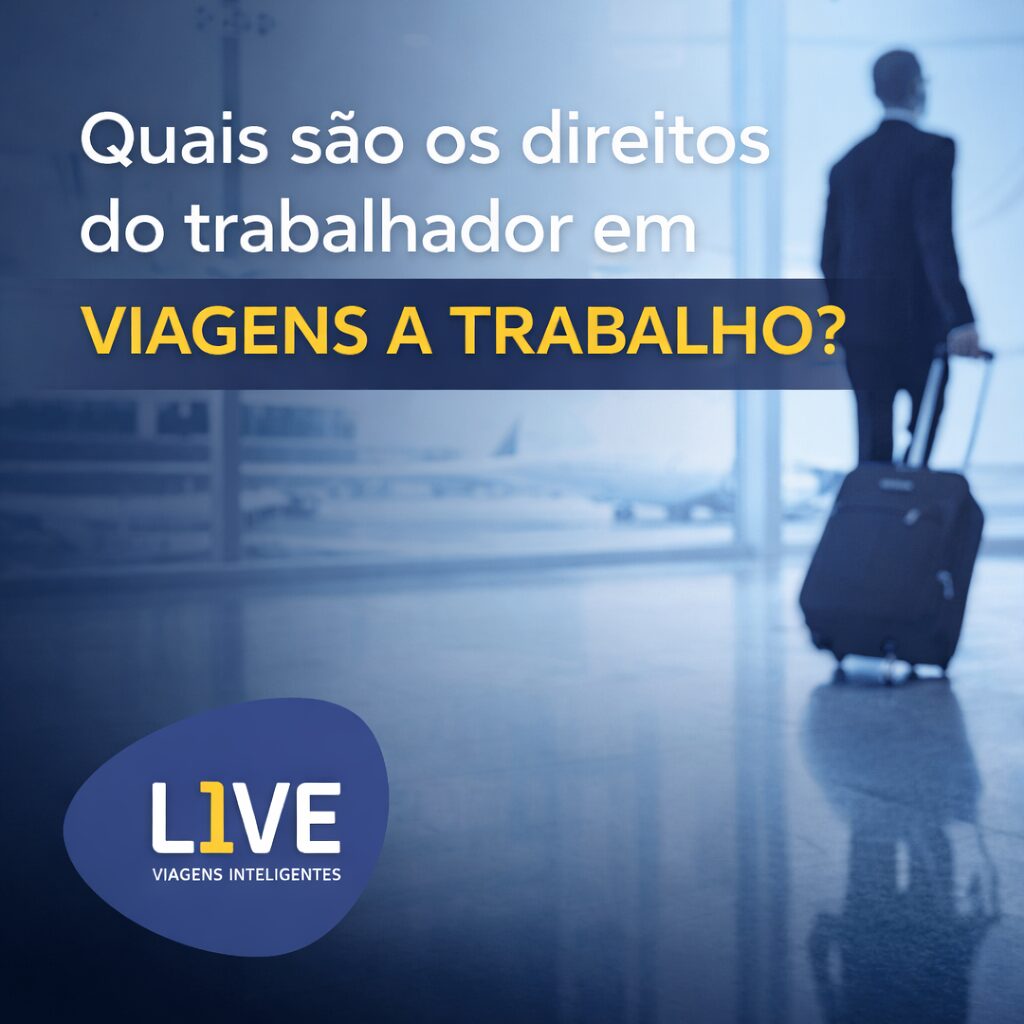 Quais são os direitos do trabalhador em viagens a trabalho